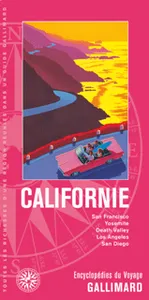 États-Unis : Californie, San Francisco, Yosemite, Death Valley,  Los Angeles, San Diego