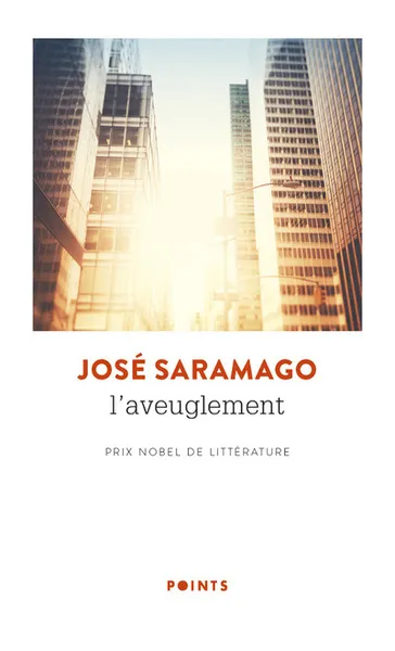 Livres Littérature et Essais littéraires Romans contemporains Etranger L'Aveuglement José Saramago
