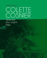 Colette Cosnier, Un féminisme en toute lettres