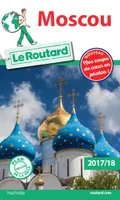 Guide du Routard Moscou 2017/18