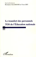 Transfert des personnels TOS de l'Education nationale