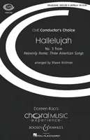 Hallelujah, No. 3 from Heavenly Home: Three American Songs. mixed choir (SSATBB) a cappella. Partition de chœur.