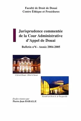 Jurisprudence commentée de la Cour Administrative de Douai, numéro 6