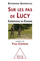 Sur les pas de Lucy, Expédition en Ethiopie