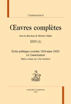 Oeuvres complètes / Chateaubriand, 26, Oeuvres complètes, Écrits politiques, octobre 1818-mars 1820, "Le Conservateur"