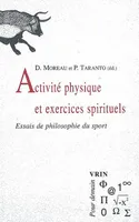 Activité physique  et exercices spirituels, Essais de philosophie du sport