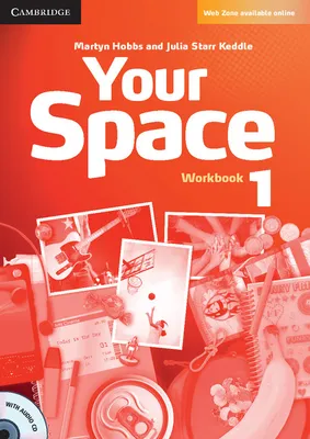 YOUR SPACE LEVEL 1 WORKBOOK, Exercices+CD