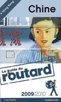 Guide du Routard Chine 2009/2010