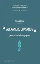 Alexandre Chayanov : pour un socialisme paysan