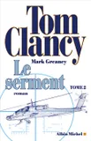 2, Le Serment - tome 2, Roman