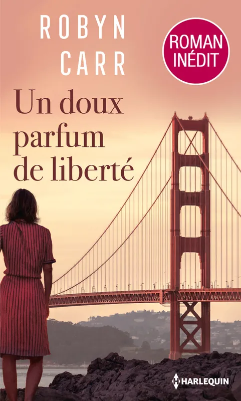 Livres Littérature et Essais littéraires Romance Un doux parfum de liberté Robyn Carr