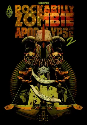 2, Rockabilly zombie apocalypse / Le royaume d'Hades