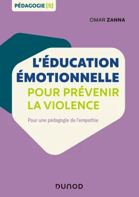 L'éducation émotionnelle pour prévenir la violence - Pour une pédagogie de l'empathie, Pour une pédagogie de l'empathie