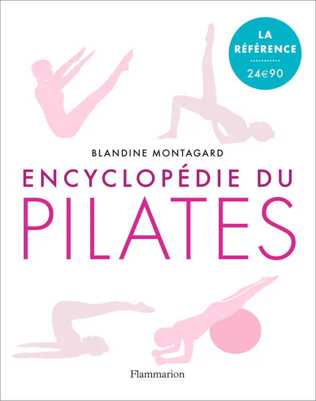 Encyclopédie du Pilates, Les exercices sur tapis Blandine Montagard