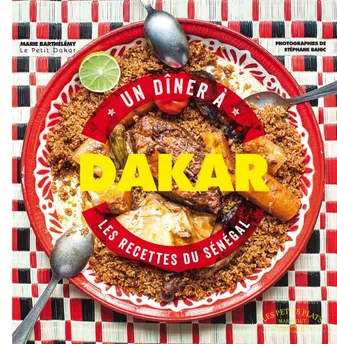 un dîner à Dakar, accras, mafé, yassa, bissap