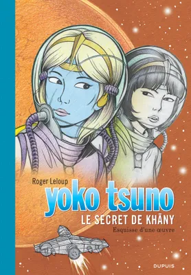 Yoko Tsuno - Tome 27 - Le secret de Khâny (grand format)