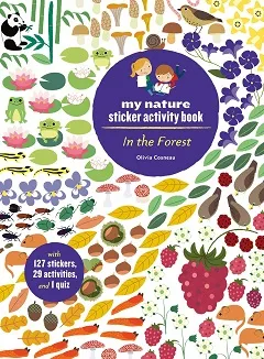 In the Forest My Nature Sticker Activity Book /anglais