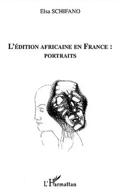 L'édition africaine en France, portraits