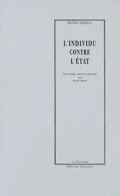 L'individu contre l'Etat, La Philosophie Française