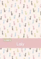 Le cahier de Laly - Séyès, 96p, A5 - Chats