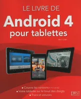Livre de Android (version 4 et 4.1) pour tablettes, versions 4