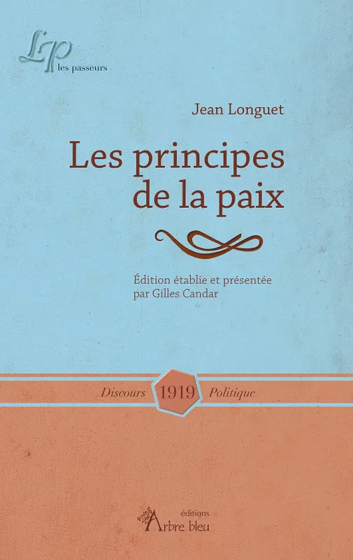 Les principes de la paix Jean Longuet