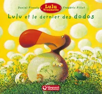 Lulu Vroumette, Lulu et le dernier des dodos