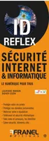 ID Reflex' Sécurité Internet & informatique