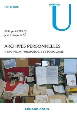 Archives personnelles, Histoire, anthropologie et sociologie