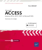 Access – (versions 2016, 2019, 2021 et Microsoft 365), (versions 2016, 2019, 2021 et Microsoft 365)