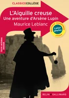L'Aiguille creuse, Une aventure d'Arsène Lupin