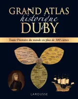 Grand Atlas historique Duby