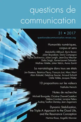 Questions de communication, n°31/2017, Humanités numériques, corpus et sens