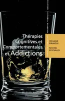 Thérapies cognitives et comportementales et addictions