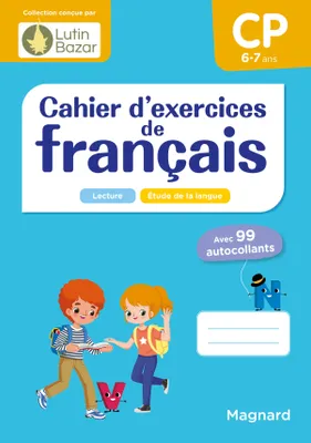 Cahier d'exercices de français CP, Un cahier conçu par Lutin Bazar