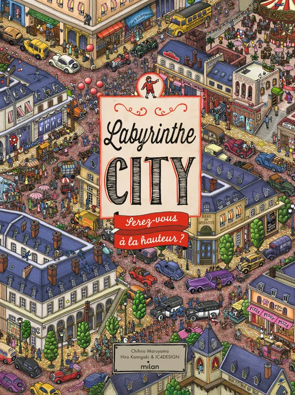 Jeux et Jouets Livres Livres pour les  9-12 ans Cherche et trouve et énigmes Labyrinthe City : serez-vous à la hauteur ? Hiro Kamigaki