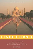 L'Inde éternelle, EV
