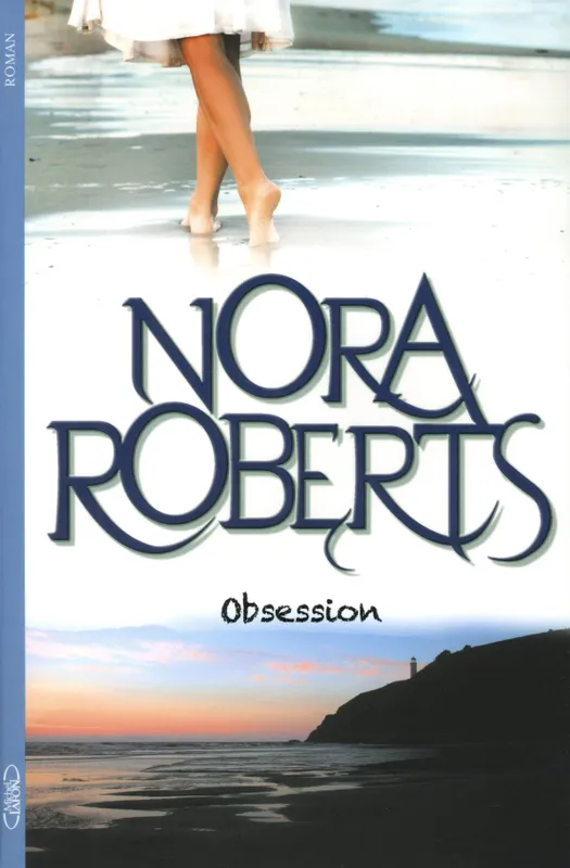 Obsession, OBSESSION [NUM] Nora Roberts