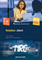 BTS NRC, Relation client