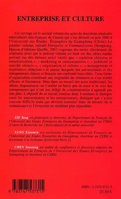Entreprise et culture, actes du deuxième Séminaire interculturel sino-français de Canton, [Guangzhou, Chine, 9-11 juin 2000]