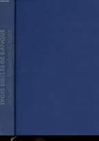 Trois siecles de banque de neuflize schlumberger mallet de 1667 a nos jours [Hardcover] Chrisitian Grand, de Neuflize, Schlumberger, Mallet, 1667-1991