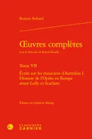 oeuvres complètes, Écrits sur les musiciens d'Autrefois I. Histoire de l'Opéra en Europe avant Lully et Scarlatti