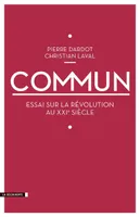 Commun / essai sur la révolution du XXIe siècle, Essai sur la révolution au XXIe siècle