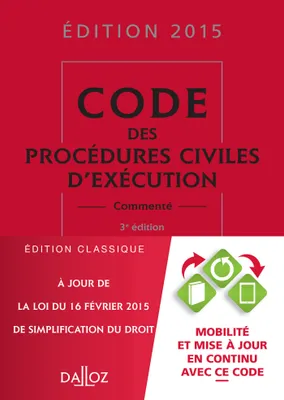 Code des procédures civiles d'exécution 2015 commenté - 3e éd.