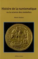 Histoire de la numismatique, La science des médailles