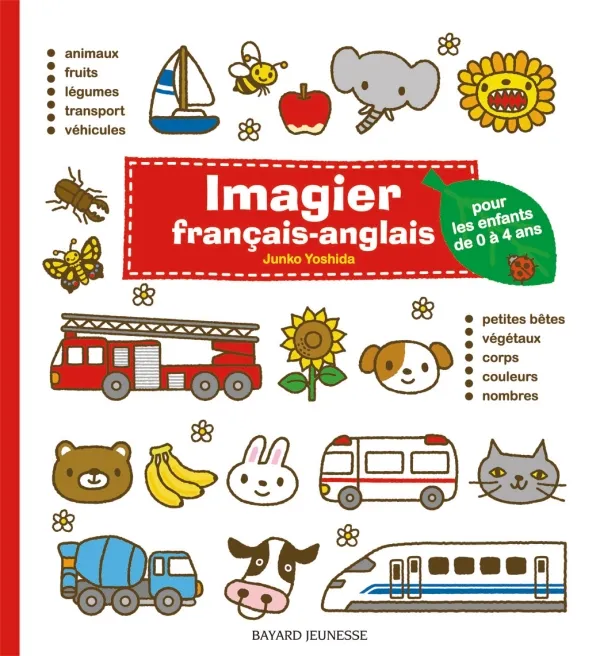 Livres Scolaire-Parascolaire Maternelle Imagier français-anglais (rouge), pour les enfants de 0 à 4 ans Junko Yoshida