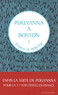 2, 2 Pollyanna à Boston T2
