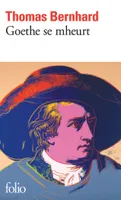 Goethe se mheurt
