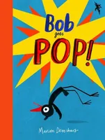 Bob Goes Pop /anglais