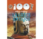La Grèce antique, 100 infos à connaître